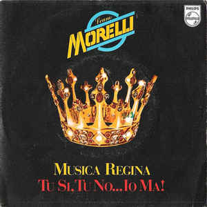 Musica Regina / Tu Sì Tu No Io Ma