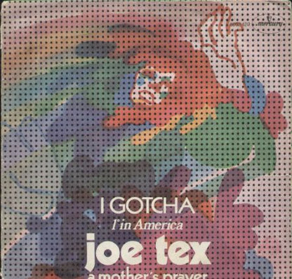 I Gotcha / A Mother's Prayer