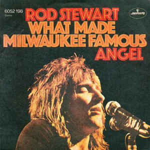 What Made Milwaukee Famous / Angel