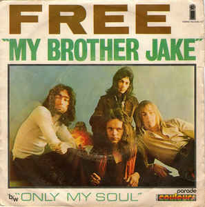 My Brother Jake / Only My Soul