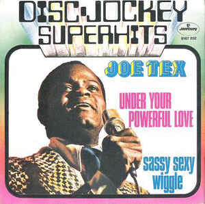 Under Your Powerful Love / Sassy Sexy Wiggle