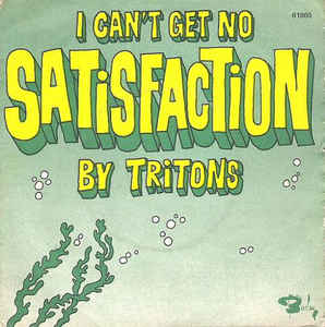 I Can't Get No Satisfaction / Drifter