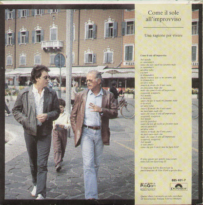 Come Il Sole All'improvviso / Una Ragione Per Vivere