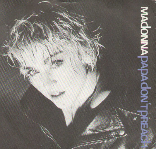 Papa Don't Preach / Pretender