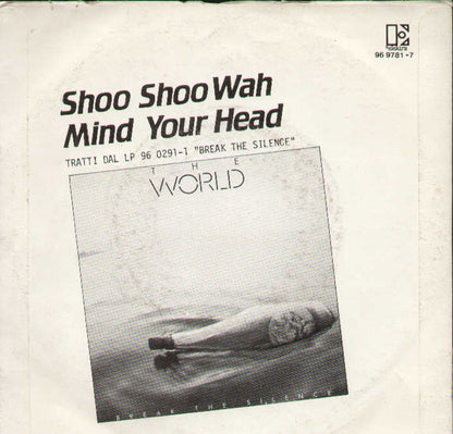 Shoo Shoo Wah / Mind Your Head