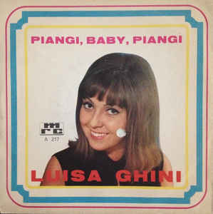 Piangi Baby Piangi / Prima Di Uscire