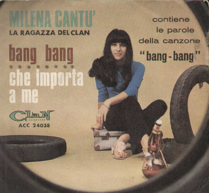 Bang Bang / Che Importa A Me