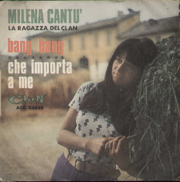 Bang Bang / Che Importa A Me
