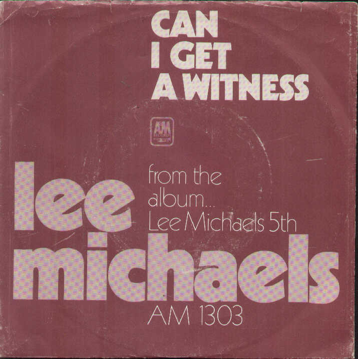 Can I Get A Witness / You Are What You Do