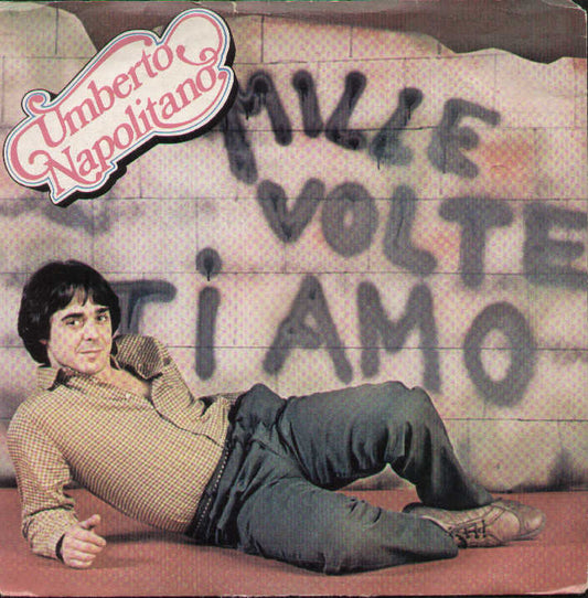 Mille Volte Ti Amo / E Piove