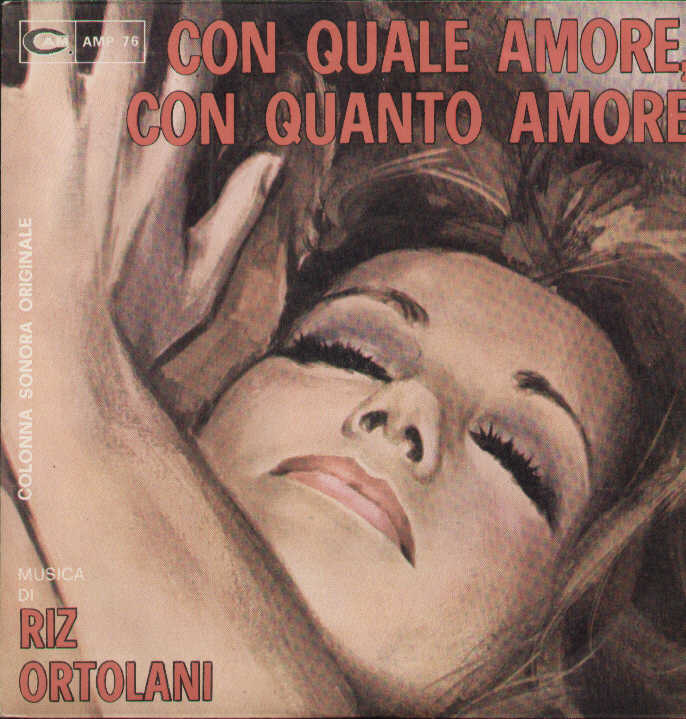 Con Quale Amore Con Quanto Amore / So Much Love