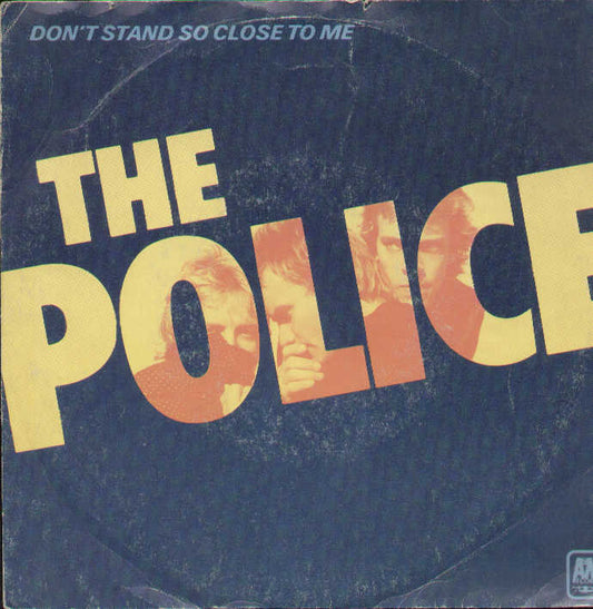 Don't Stand So Close To Me / Friends