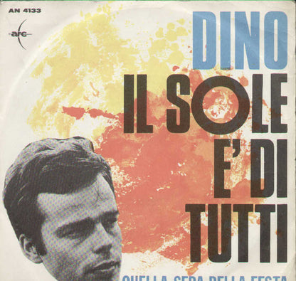 Il Sole È Di Tutti / Quella Sera Alla Festa