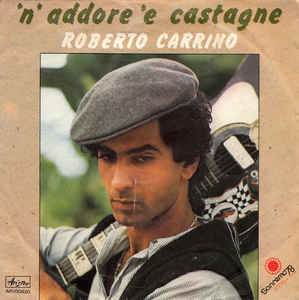 N Addore E Castagne / Il Prigioniero