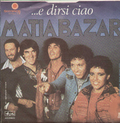 E Dirsi Ciao / Ma Che Giornata Strana