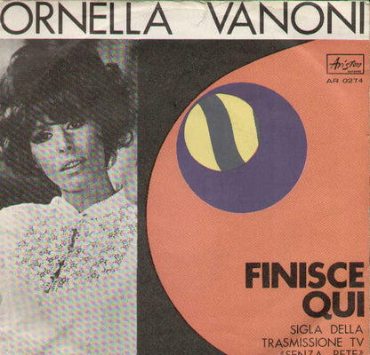 Finisce Qui / Quando Sei Triste Prendi Una Tromba E Suona