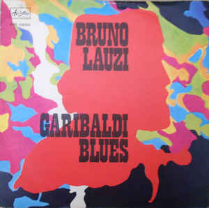 Garibaldi Blues / Il Poeta