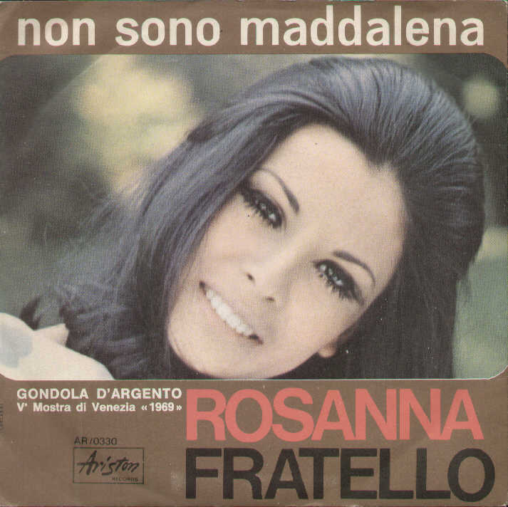 Non Sono Maddalena / La Vita È Rosa