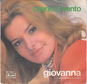 Canne Al Vento / Canto Per Dimenticare Te