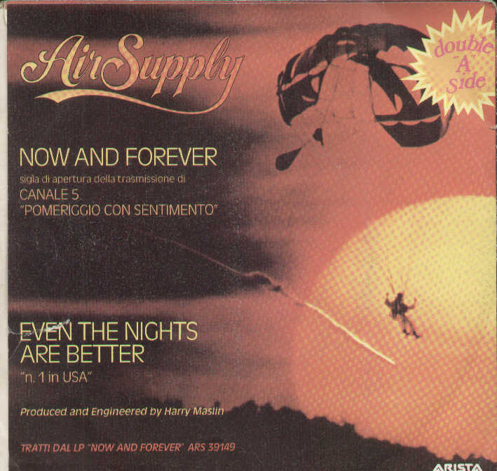 Now And Forever / Even The Nights Are Better
