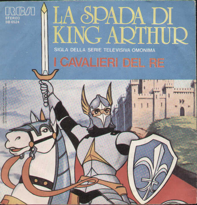 La Spada Di King Arthur / Blue Noah