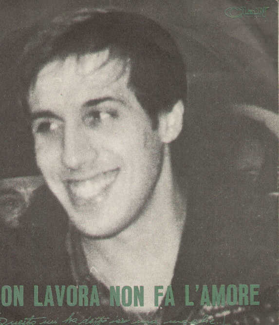 Chi Non Lavora Non Fa L'amore / Due Nemici Innamorati