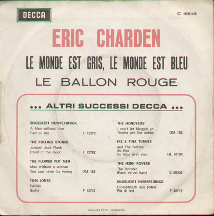 Le Monde Est Gris Le Monde Est Bleu / La Ballon Rouge