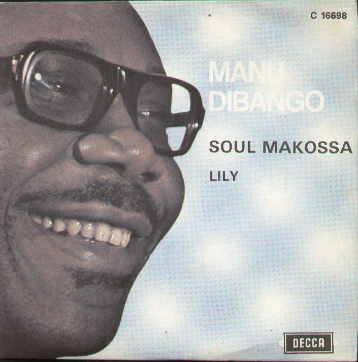 Soul Makossa / Lily