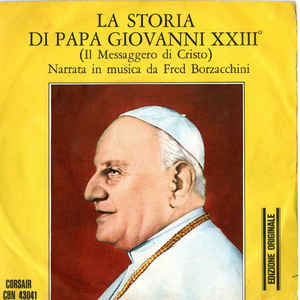 La Storia Di Papa Giovanni Xxiiiil Messaggero Di Cristo