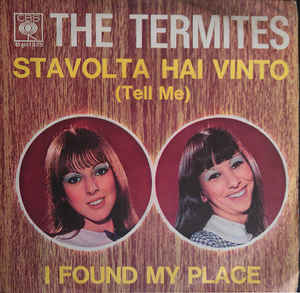 Stavolta Hai Vinto / I Found My Place