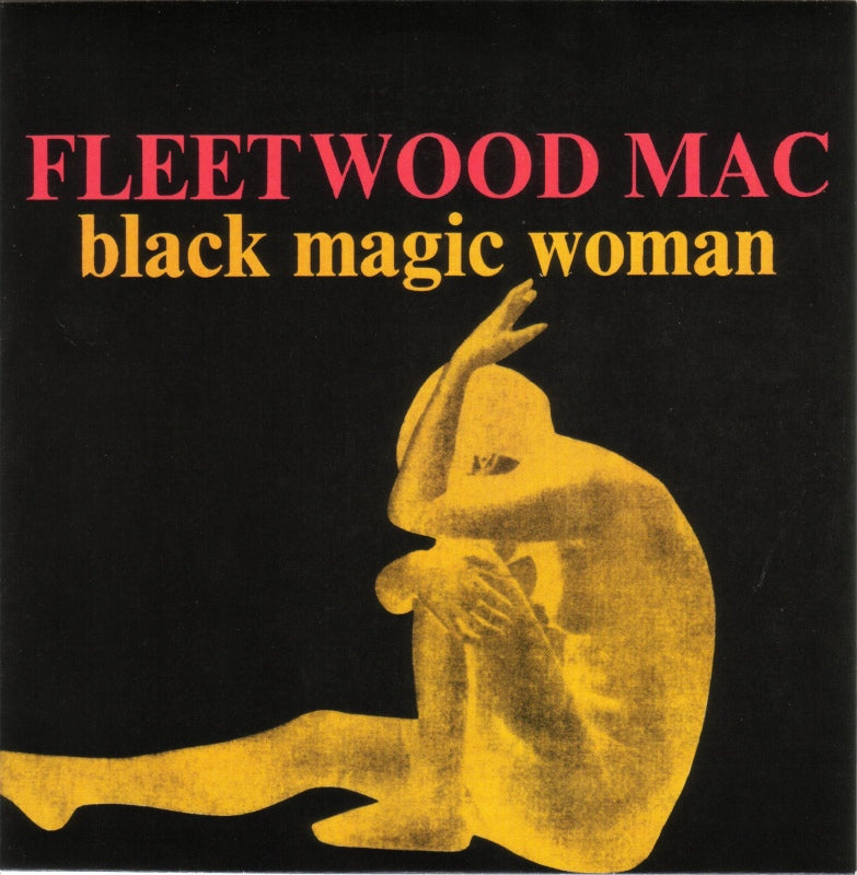 Black Magic Woman / The Sun Is Shining