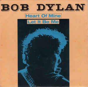 Heart Of Mine / Let It Be Me
