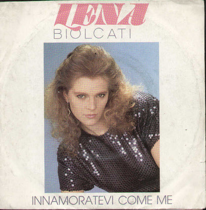 Innamoratevi Come Me / Nel Mio Cuore E In Altre Isole