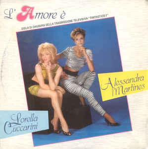 L'amore È / Chi È Di Scena