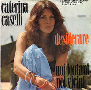 Desiderare / Noi Lontani Noi Vicini