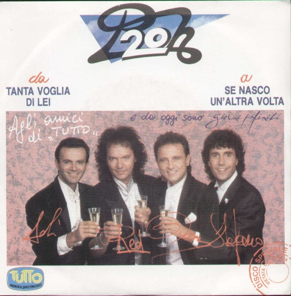 Tanta Voglia Di Lei/Se Nasco Un'altra Volta