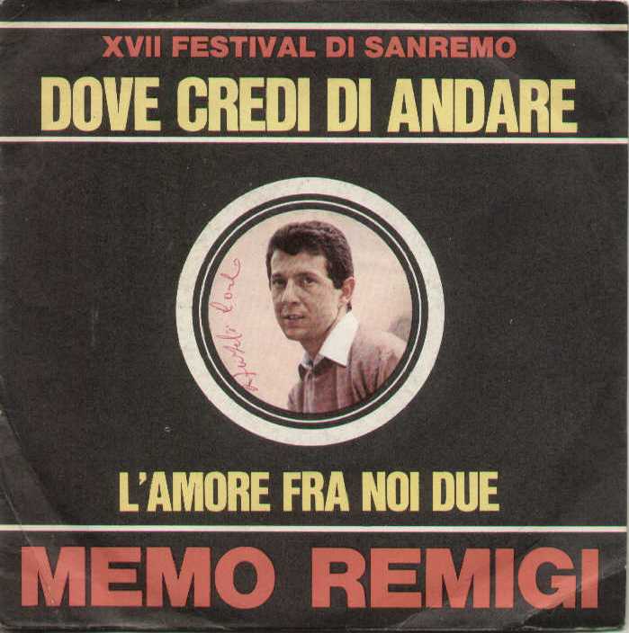 Dove Credi Di Andare / L'amore Fra Noi Due