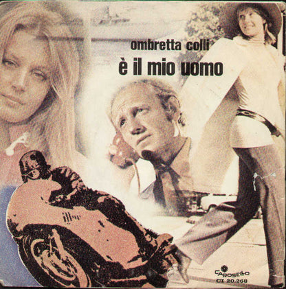 È Il Mio Uomo / Il Sapore Della Vita In Due