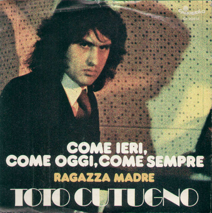 Come Ieri Come Oggi Come Sempre / Ragazza Madre