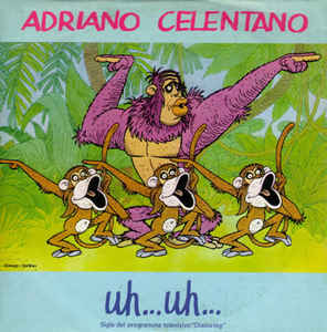 Uh Uh / Jungla Di Città