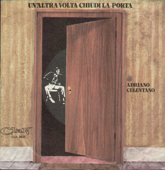 Un'altra Volta Chiudi La Porta / Do Dap