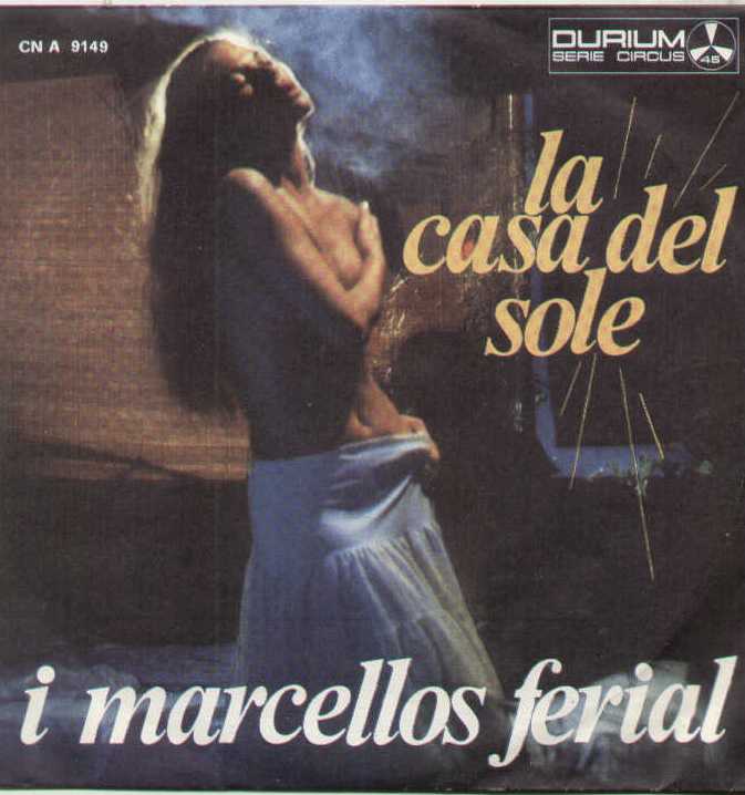 La Casa Del Sole / Quella Sera Sbagliai