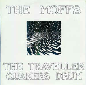 The Traveller / Quakers Drum