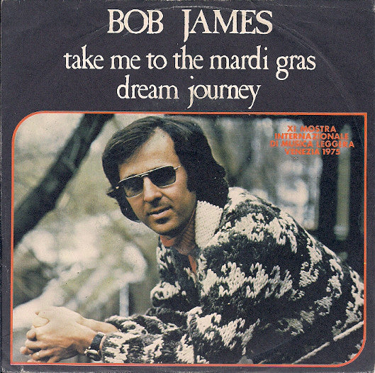 Take Me To The Mardi Gras / Dream Journey