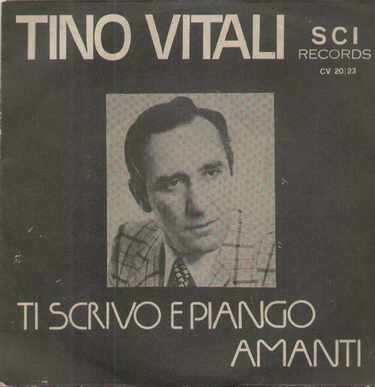 Ti Scrivo E Piango / Amanti