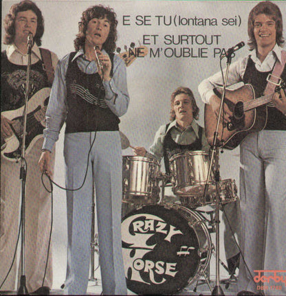 E Se Tu Lontana Sei / Et Surtout Ne M'oublie Pas
