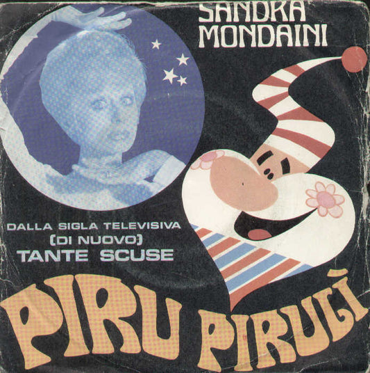 Piru Pirulì / Non Mi Dar Le Martellate