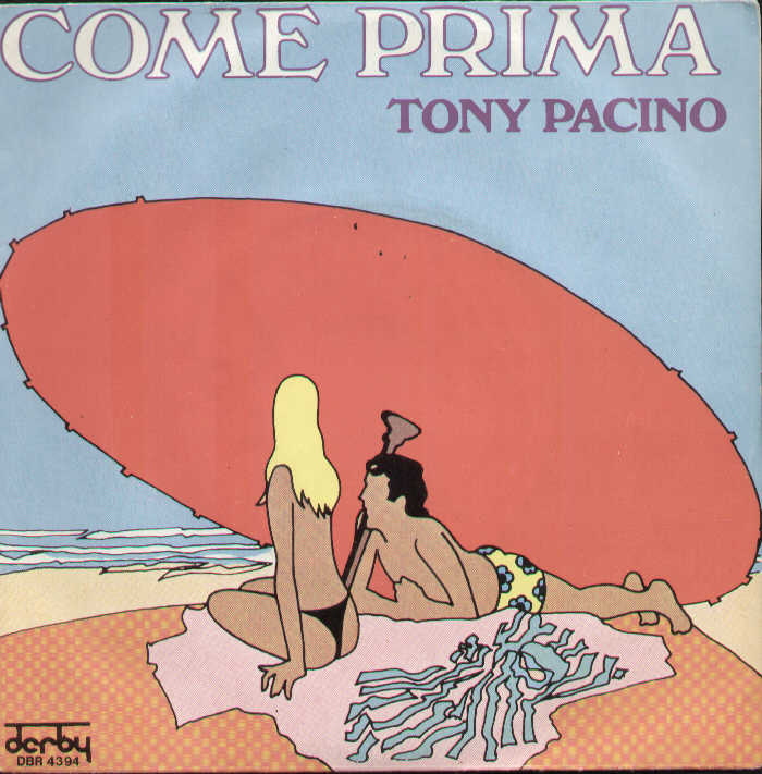 Come Prima / Here Goes The Same Hold Story