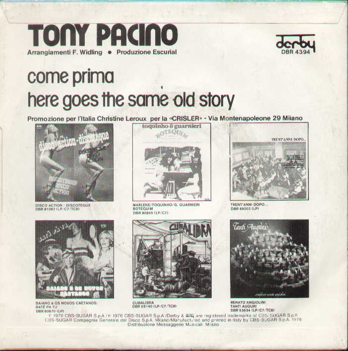Come Prima / Here Goes The Same Hold Story