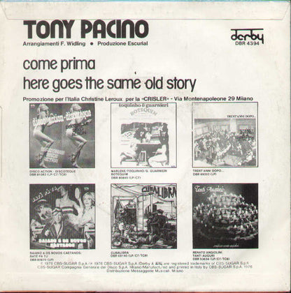 Come Prima / Here Goes The Same Hold Story